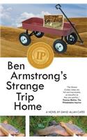 Ben Armstrong's Strange Trip Home
