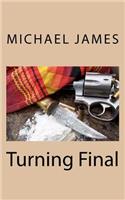 Turning Final