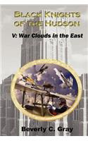 Black Knights of the Hudson Book V