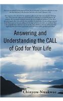 Answering and Understanding the Call of God for Your Life