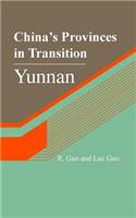China's Provinces in Transition: Yunnan