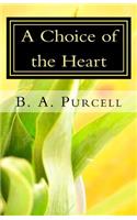 Choice of the Heart