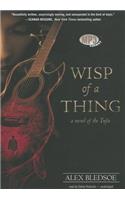 Wisp of a Thing