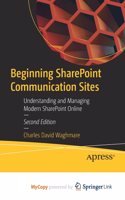 Beginning SharePoint Communication Sites