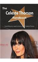 The Celeste Thorson Handbook - Everything You Need to Know about Celeste Thorson