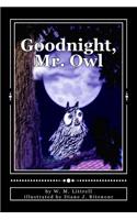 Goodnight, Mr. Owl