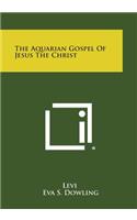 Aquarian Gospel of Jesus the Christ