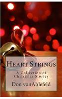 Heart Strings: A Collection of Christmas Stories