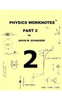 Physics Worknotes Part 2: (English)
