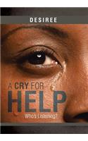 Cry for Help