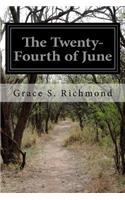 The Twenty-Fourth of June