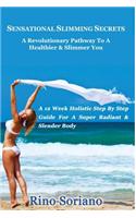 Sensational Slimming Secrets