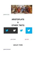 Aristoplats & Other Twits
