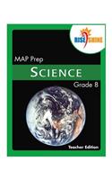 Rise & Shine MAP Prep Grade 8 Science Teacher Edition