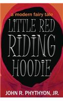 Little Red Riding Hoodie