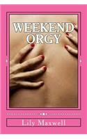 Weekend Orgy