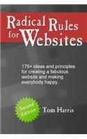 Radical Rules for Websites - Second Edition