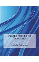 Power Shell for Teachers