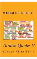 Turkish Quotes V