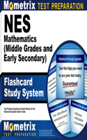 NES Mathematics (Middle Grades and Early Secondary) Flashcard Study System: NES Test Practice Questions & Exam Review for the National Evaluation Series Tests