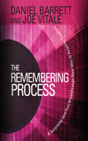 Remembering Process