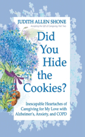 Did You Hide the Cookies?