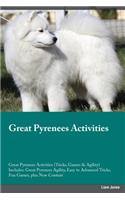 Great Pyrenees Activities Great Pyrenees Activities (Tricks, Games & Agility) Includes: Great Pyrenees Agility, Easy to Advanced Tricks, Fun Games, Plus New Content