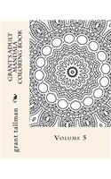 Grant's adult mandala coloring book vol 5