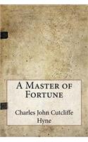 A Master of Fortune