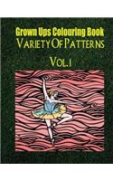 Grown Ups Colouring Book Variety of Patterns Vol. 1 Mandalas