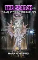 Arc of the Universe: Book Two