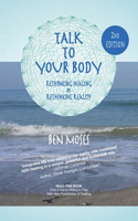 Talk to Your Body