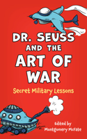 Dr. Seuss and the Art of War