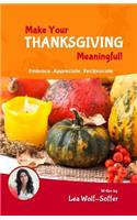 Make Your Thanksgiving Meaningful!