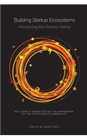 Building Startup Ecosystems: Introducing the Vibrancy Rating
