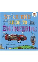 Stickmen's Guide to Engineering: (Stickmen's Guides to Stem)