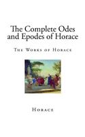 The Complete Odes and Epodes of Horace