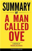 Summary of a Man Called Ove: A Novel by Fredrik Backman