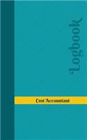 Cost Accountant Log: Logbook, Journal - 102 pages, 5 x 8 inches