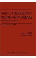 Radio Frequency Power in Plasmas