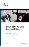 CCNP BSCI Portable Command Guide: (Portable Command Guide)