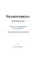 Frameworking