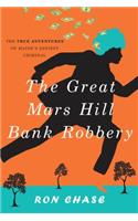 The Great Mars Hill Bank Robbery