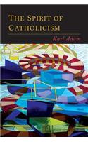 Spirit of Catholicism