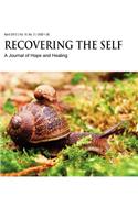 Recovering The Self