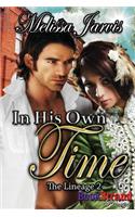 In His Own Time [The Lineage 2] (Bookstrand Publishing Romance)