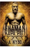 The Shaman of Kupa Piti