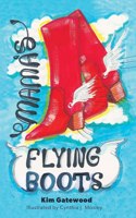 Mama's Flying Boots