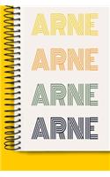 Name ARNE A beautiful personalized: Lined Notebook / Journal Gift, 120 Pages, 6 x 9 inches, NoteBook Gift For ARNE, Personal Diary, ARNE, Personalized Journal, Customized Journal, The 