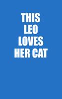 This Leo Loves Her Cat Notebook